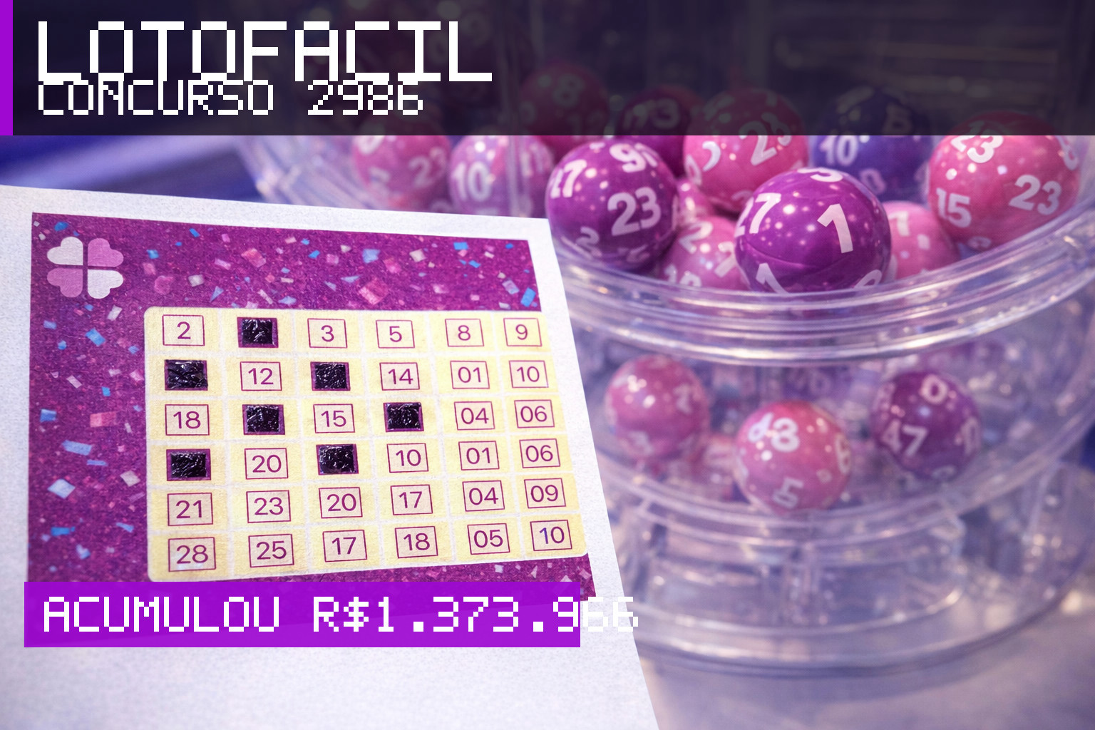 Resultado da Lotofácil, concurso 2986: acumulou r$ 1.373.966