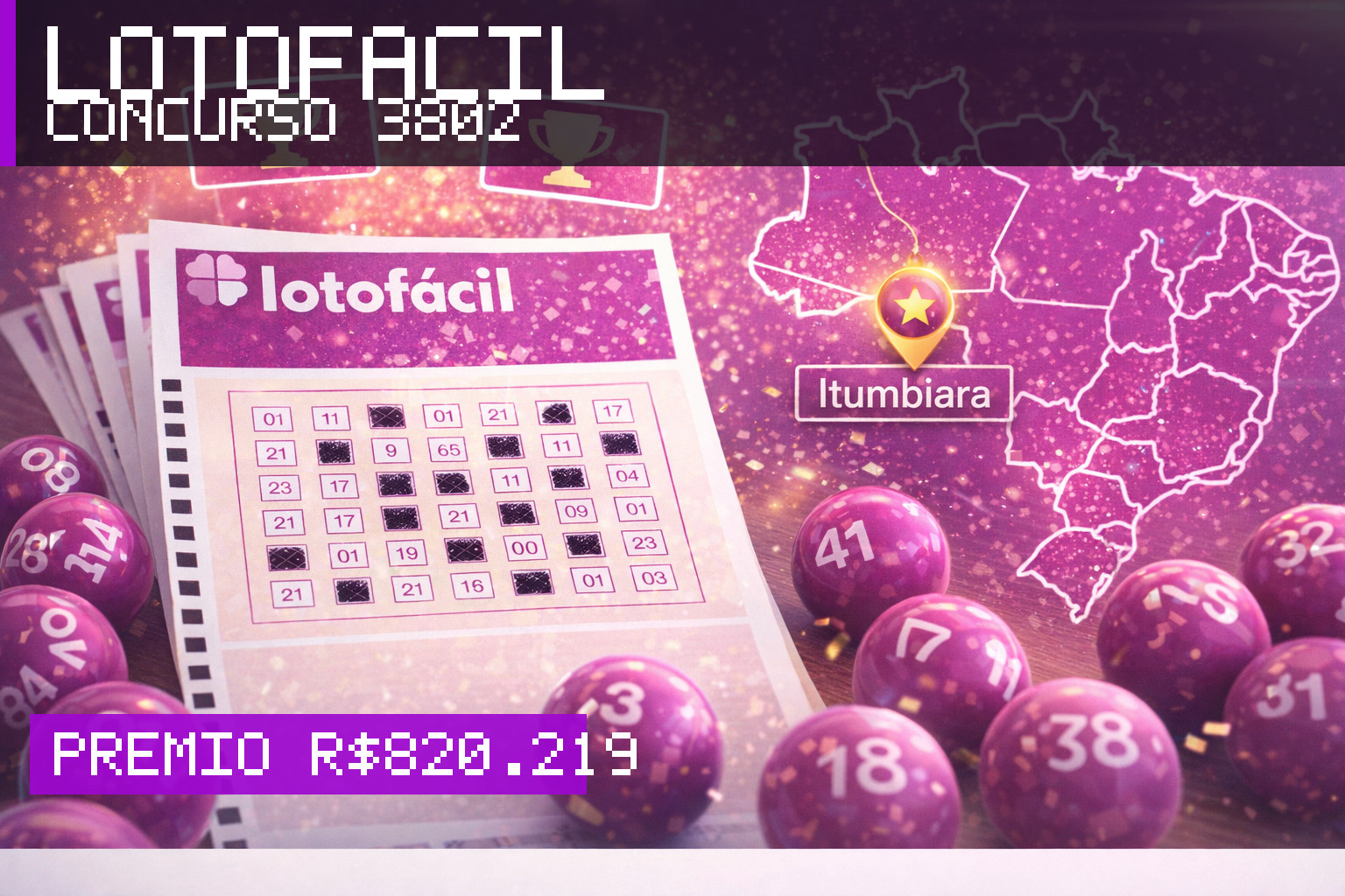 Resultado da Lotofácil, concurso 3802: prêmio r$ 820.219