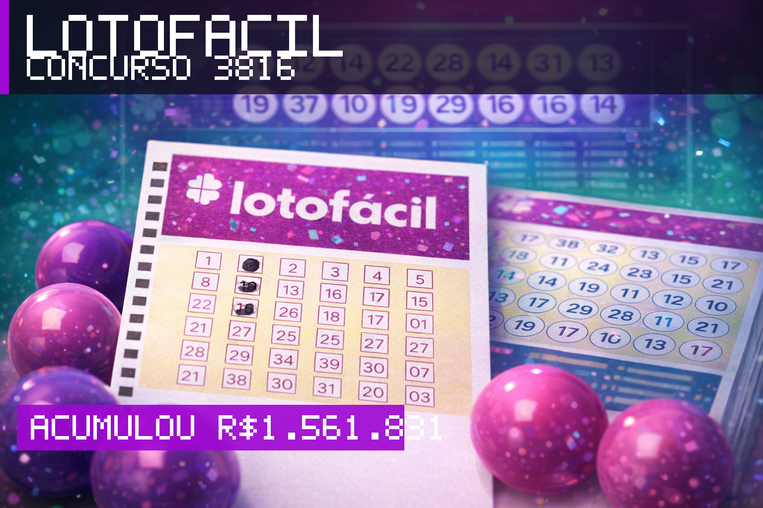 Resultado da Lotofácil, concurso 3816: acumulou r$ 1.561.831