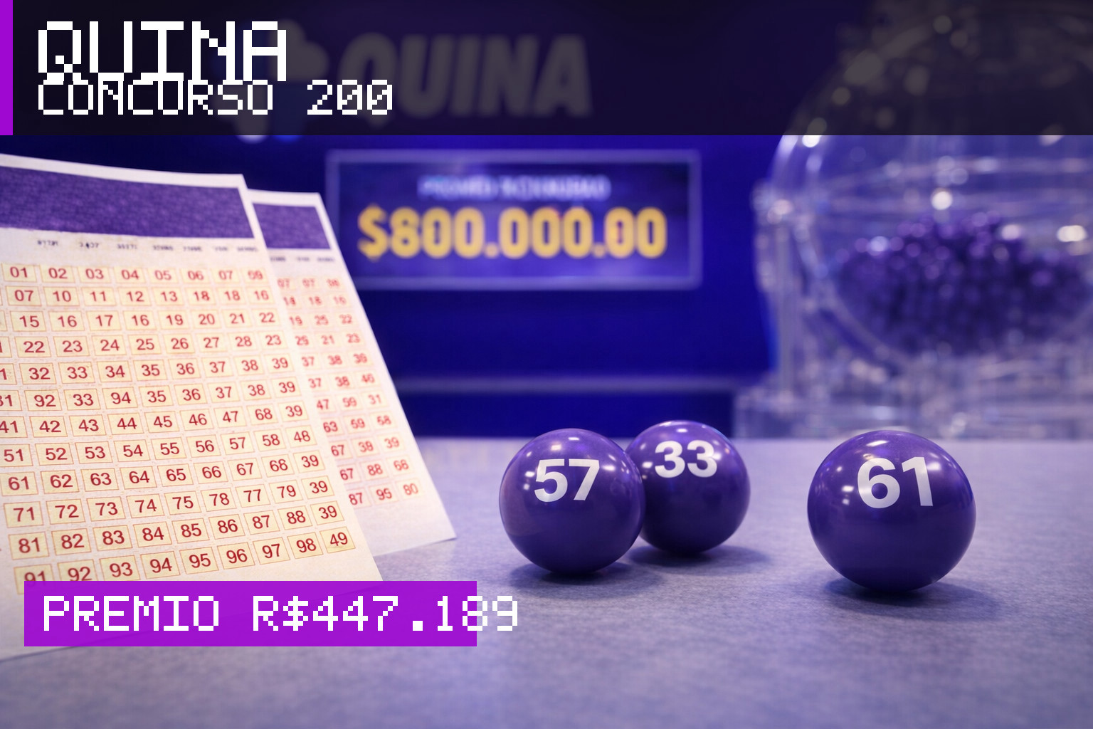 Resultado da Quina, concurso 200: prêmio r$ 447.189