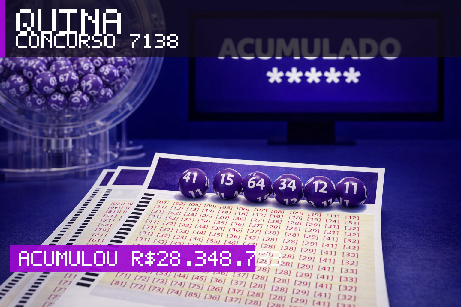 Resultado da Quina, concurso 7138: acumulou r$ 28.348.733