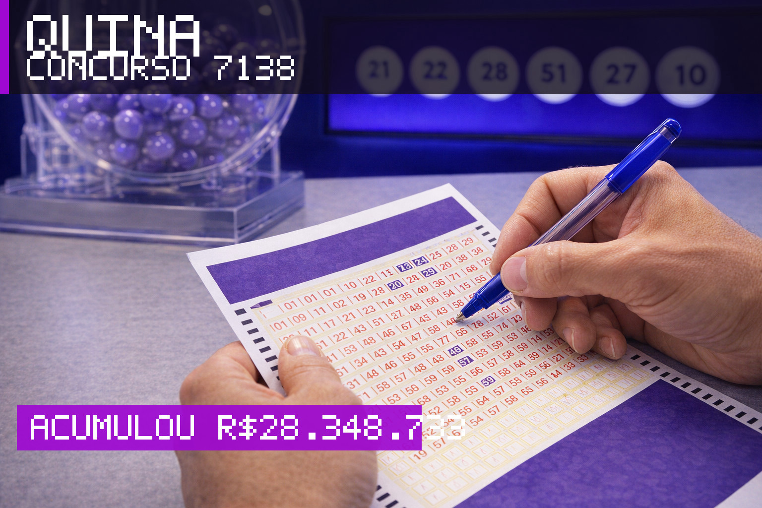 Resultado da Quina, concurso 7138: acumulou r$ 28.348.733