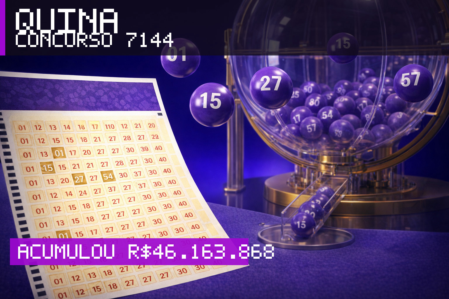 Resultado da Quina, concurso 7144: acumulou r$ 46.163.868